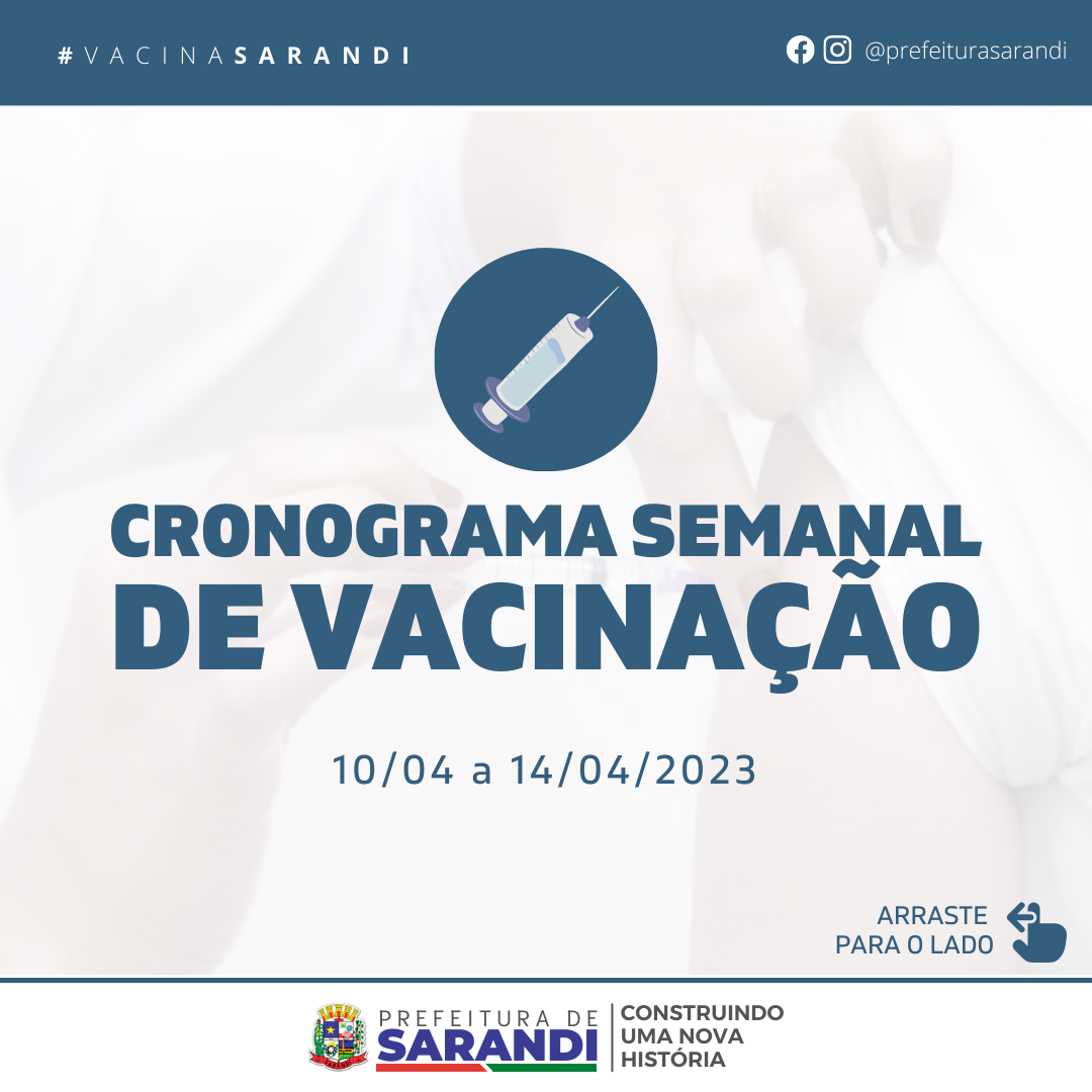 Cronograma Semanal de Vacinação - 10/04 a 14/04/2023